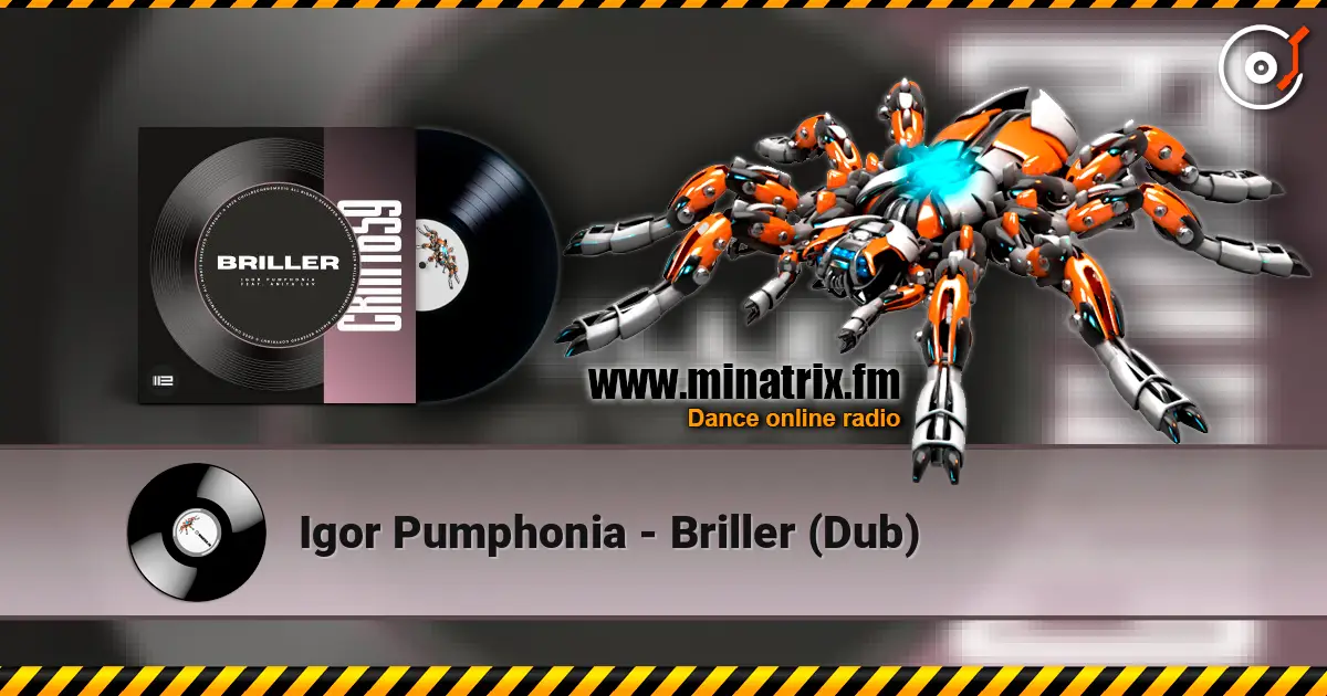 Igor Pumphonia - Briller (Dub) escuchar online en alta calidad | Minatrix.FM