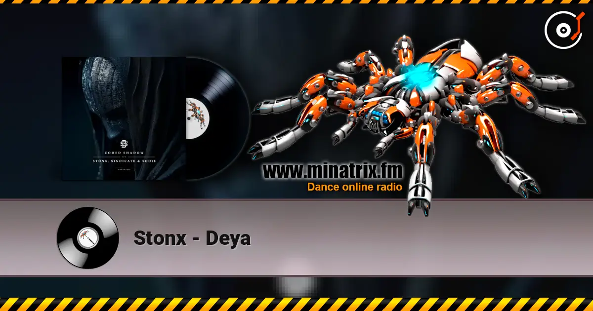 Stonx - Deya escuchar online en alta calidad | Minatrix.FM