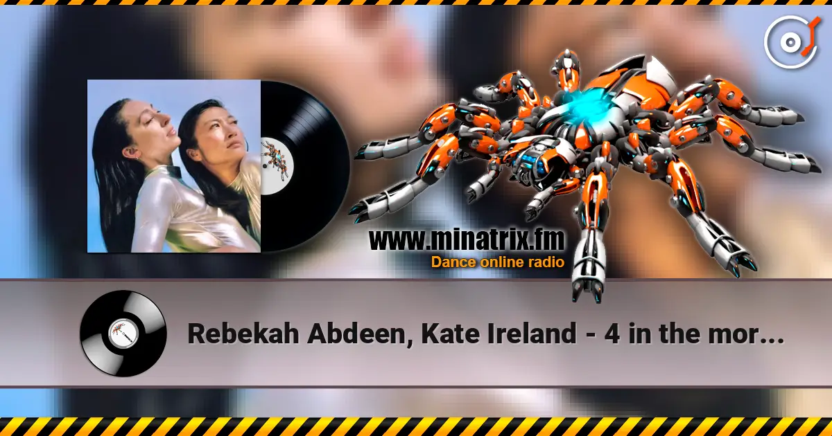 Rebekah Abdeen, Kate Ireland - 4 in the mornin escuchar online en alta calidad | Minatrix.FM