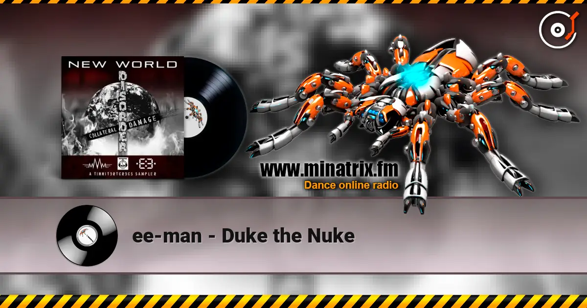 ee-man - Duke the Nuke escuchar online en alta calidad | Minatrix.FM
