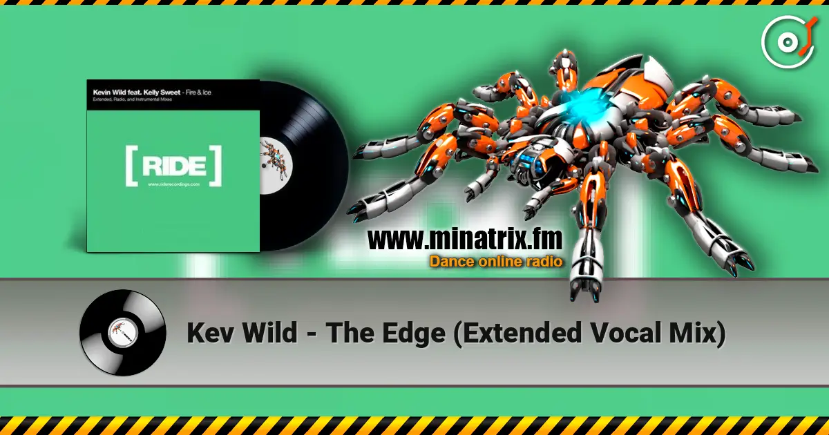 Kev Wild - The Edge (Extended Vocal Mix) escuchar online en alta calidad | Minatrix.FM