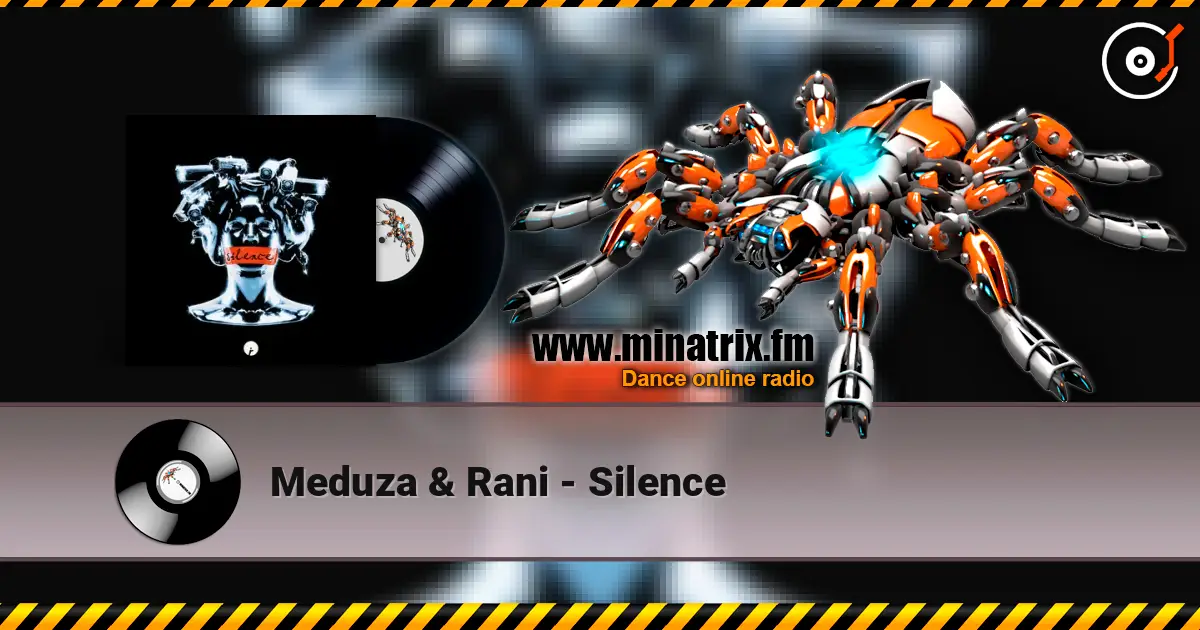 Meduza & Rani - Silence escuchar online en alta calidad | Minatrix.FM