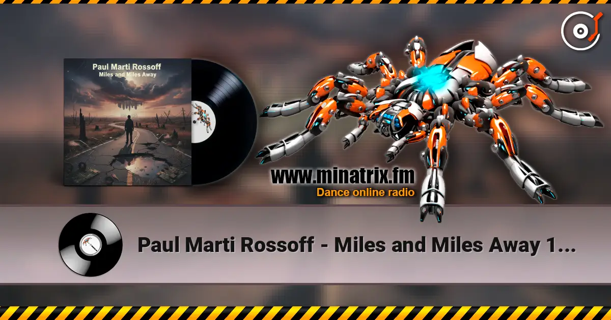 Paul Marti Rossoff - Miles and Miles Away 1986 escuchar online en alta calidad | Minatrix.FM