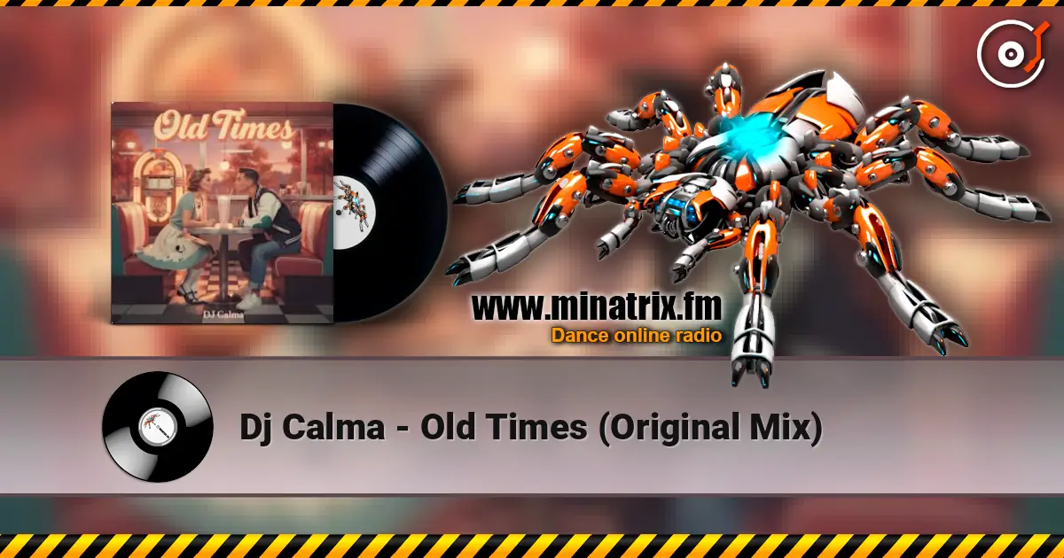 Dj Calma - Old Times (Original Mix) escuchar online en alta calidad | Minatrix.FM