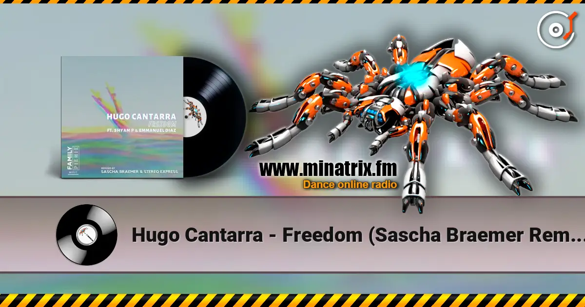 Hugo Cantarra - Freedom (Sascha Braemer Remix) escuchar online en alta calidad | Minatrix.FM