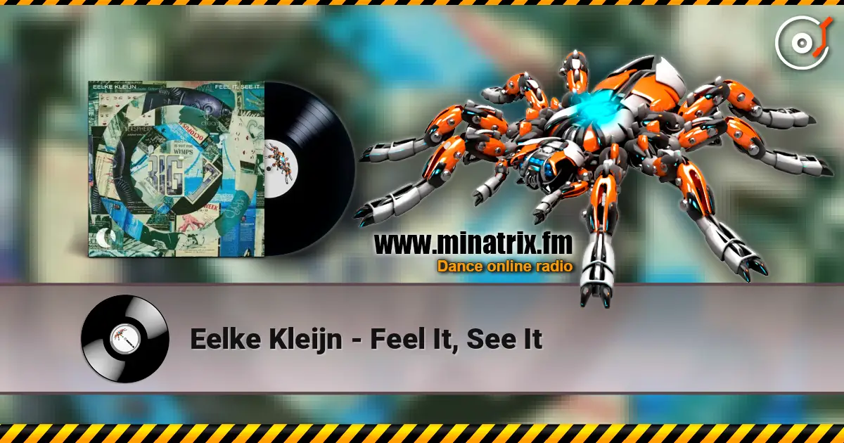 Eelke Kleijn - Feel It, See It escuchar online en alta calidad | Minatrix.FM