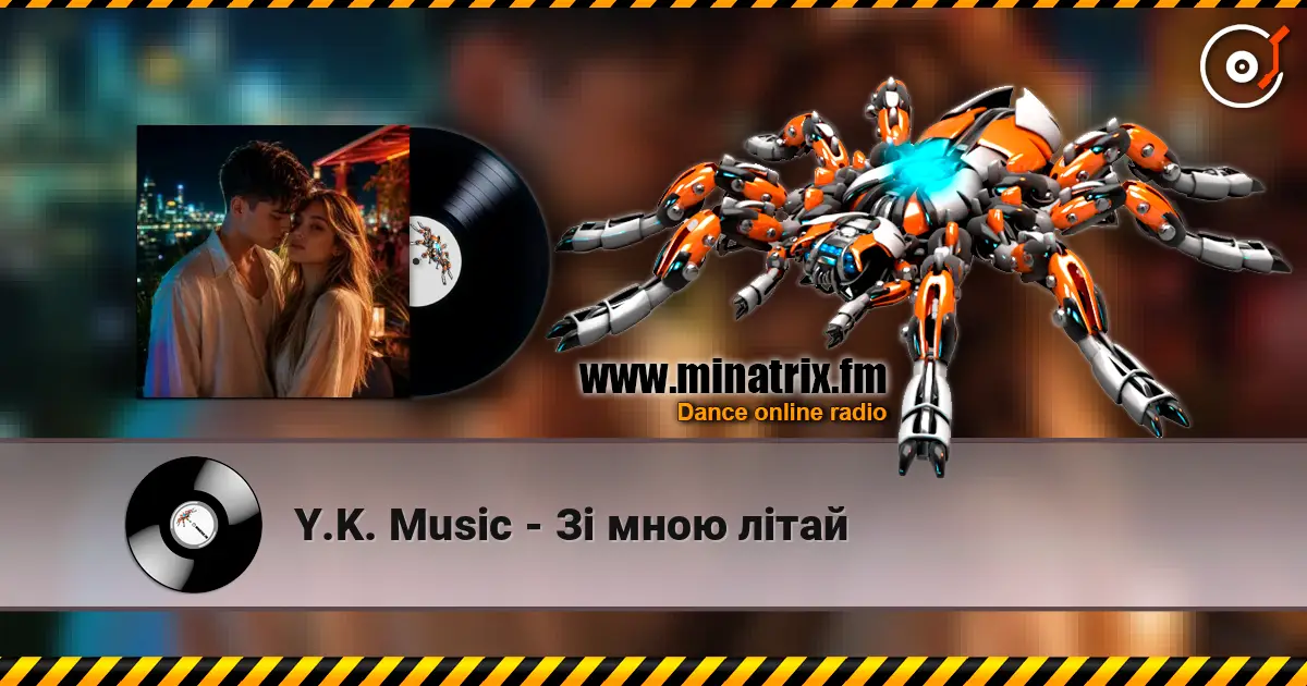 Y.K. Music - Зі мною літай escuchar online en alta calidad | Minatrix.FM
