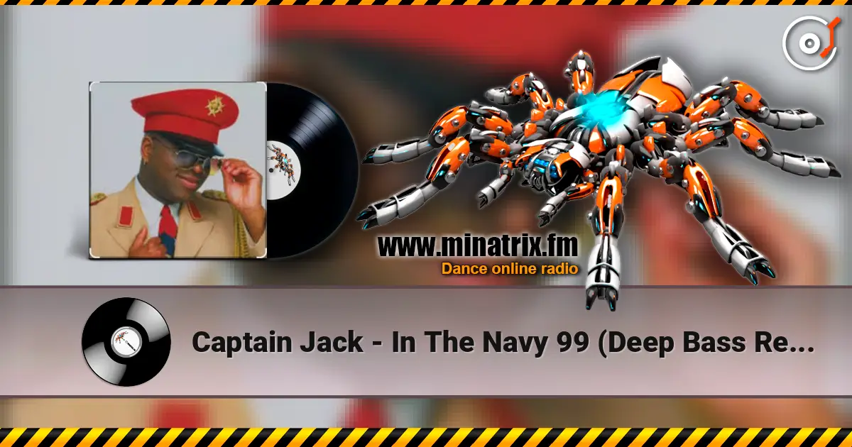 Captain Jack - In The Navy 99 (Deep Bass Remix) escuchar online en alta calidad | Minatrix.FM