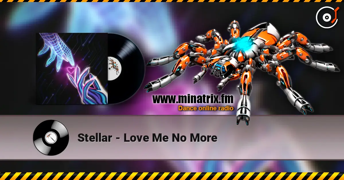 Stellar - Love Me No More escuchar online en alta calidad | Minatrix.FM