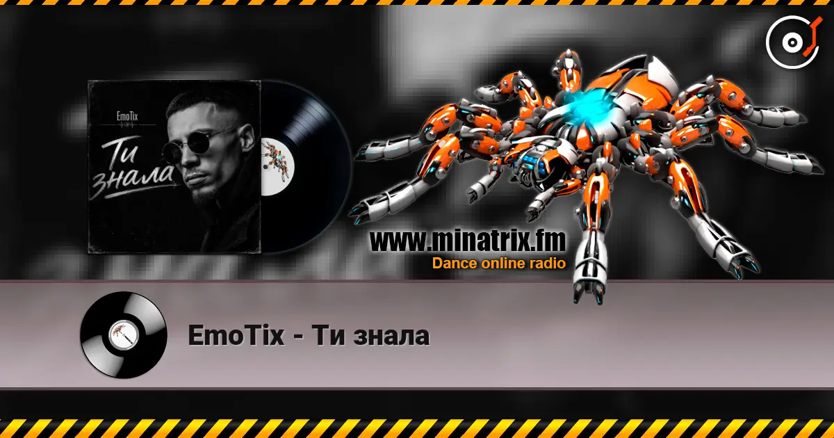 EmoTix - Ти знала escuchar online en alta calidad | Minatrix.FM