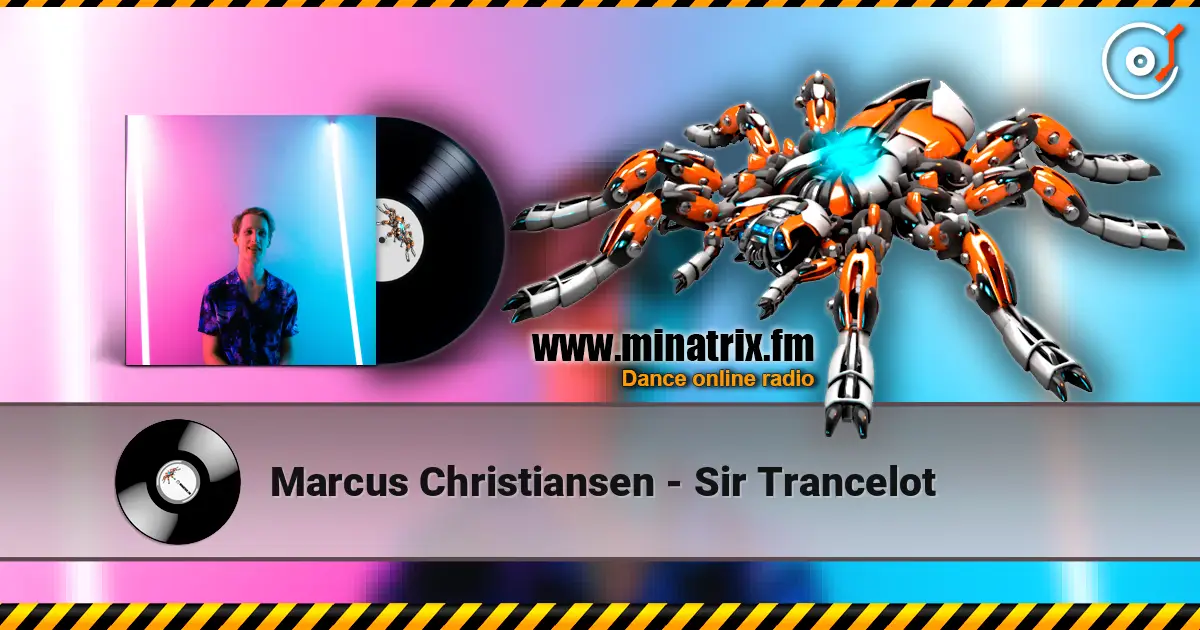 Marcus Christiansen - Sir Trancelot escuchar online en alta calidad | Minatrix.FM