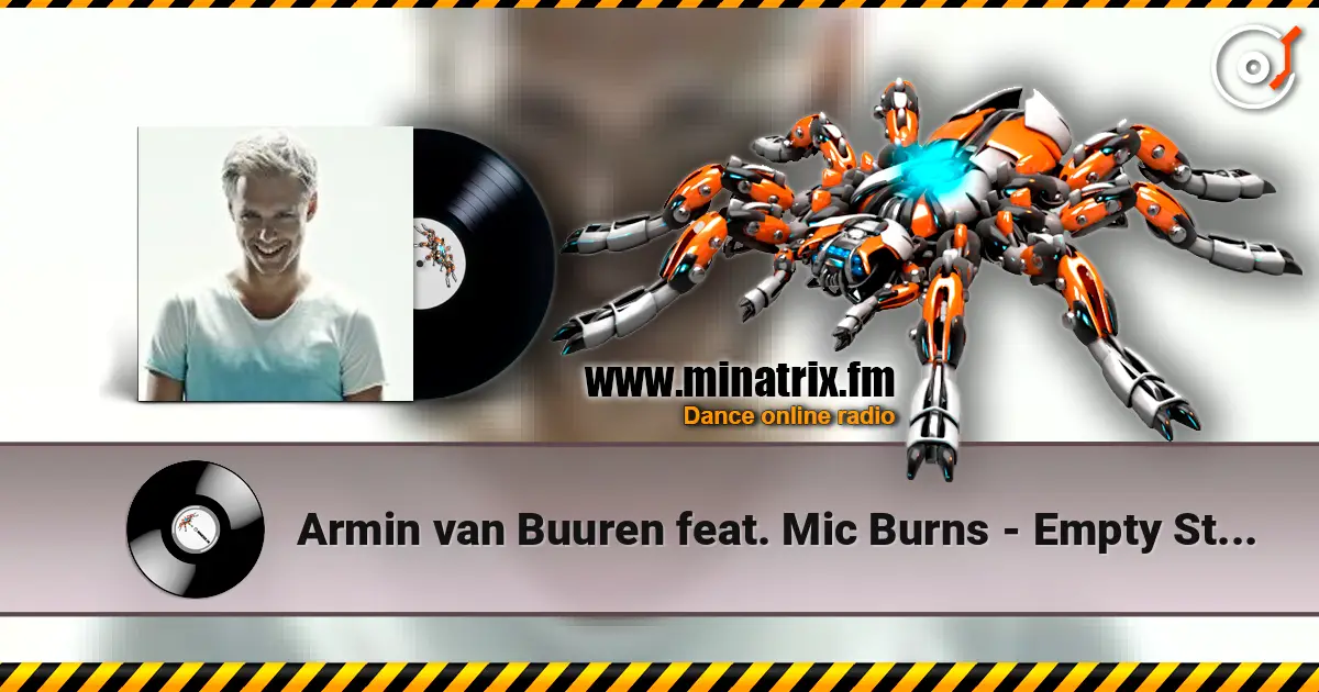 Armin van Buuren feat. Mic Burns - Empty State (Radio Edit 1) escuchar online en alta calidad | Minatrix.FM