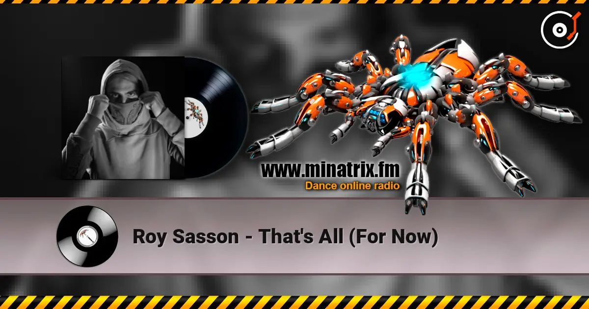 Roy Sasson - That's All (For Now) escuchar online en alta calidad | Minatrix.FM