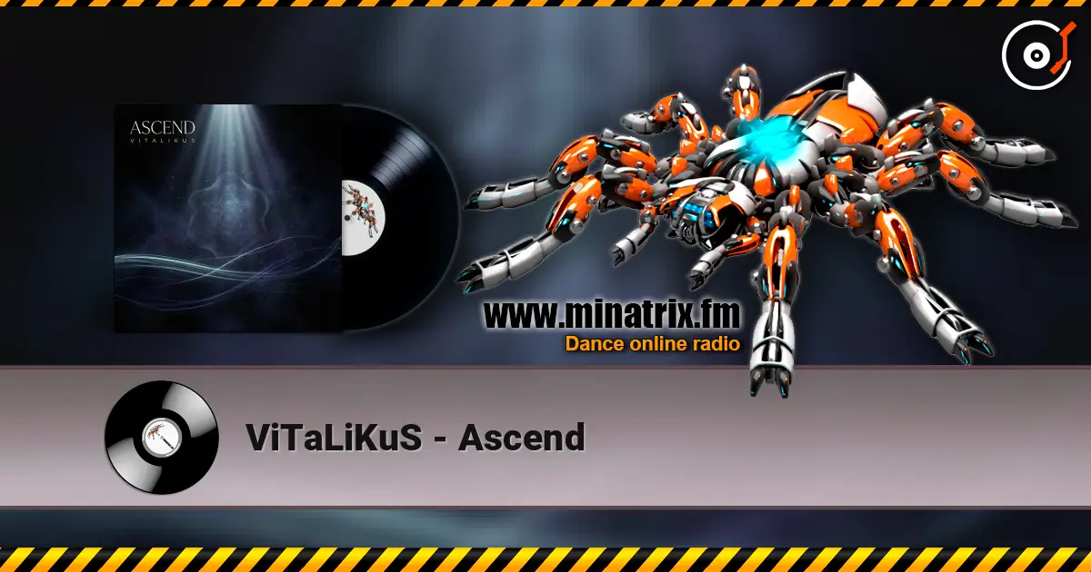 ViTaLiKuS - Ascend escuchar online en alta calidad | Minatrix.FM