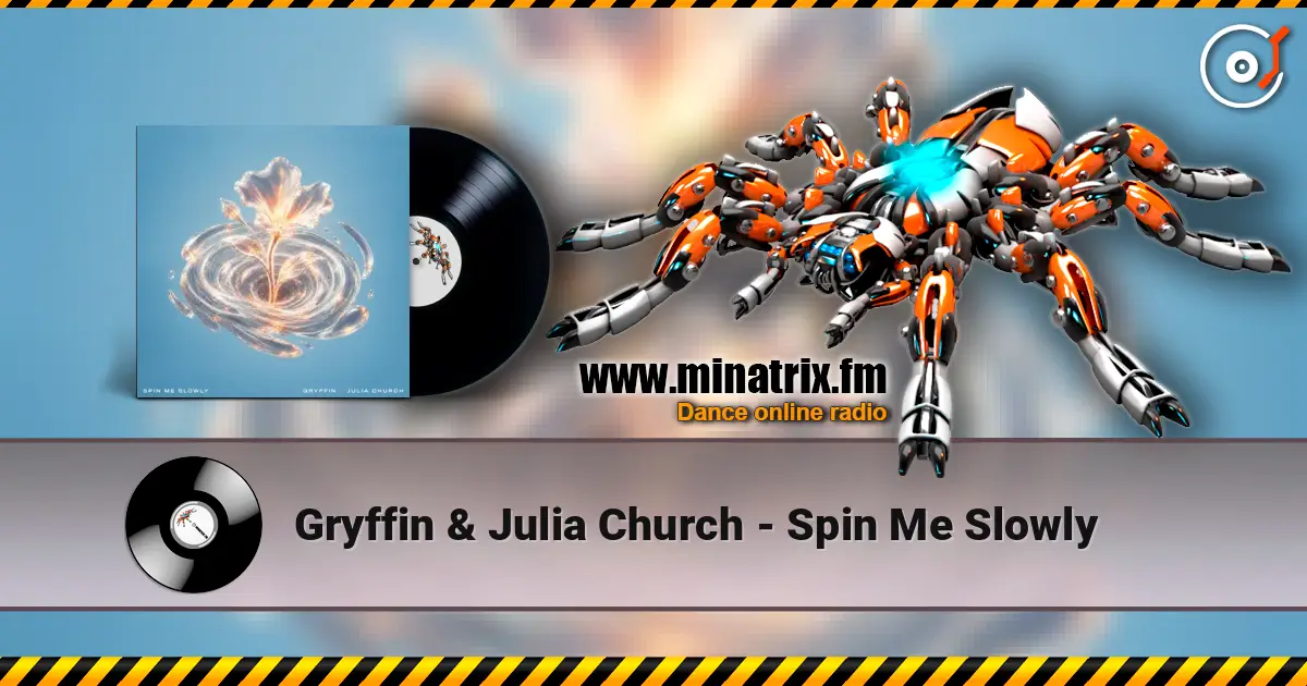Gryffin & Julia Church - Spin Me Slowly escuchar online en alta calidad | Minatrix.FM