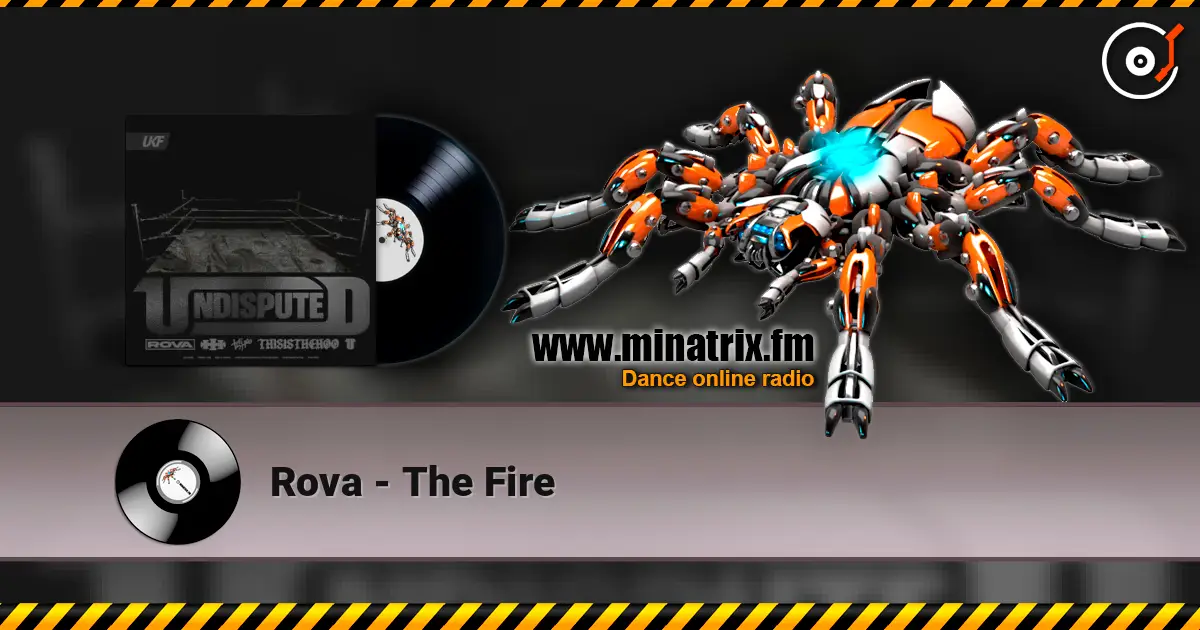Rova - The Fire escuchar online en alta calidad | Minatrix.FM
