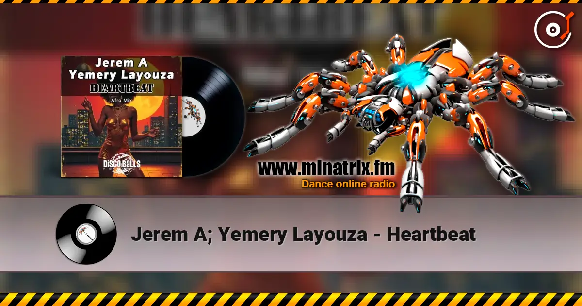 Jerem A; Yemery Layouza - Heartbeat escuchar online en alta calidad | Minatrix.FM