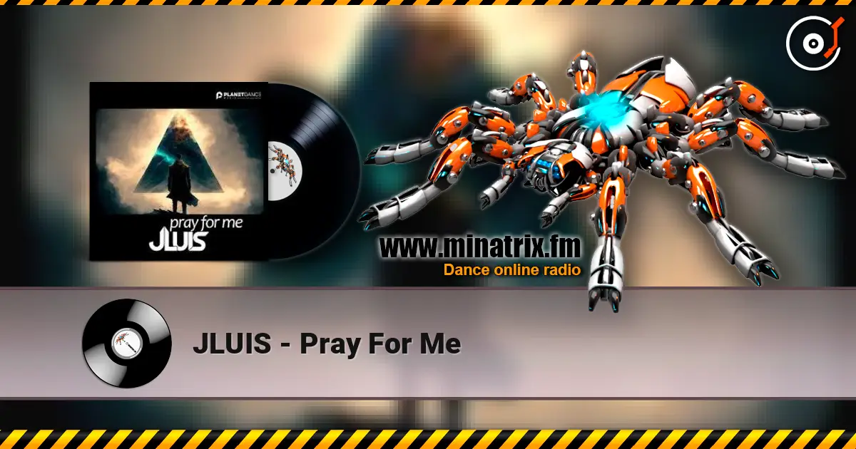 JLUIS - Pray For Me escuchar online en alta calidad | Minatrix.FM