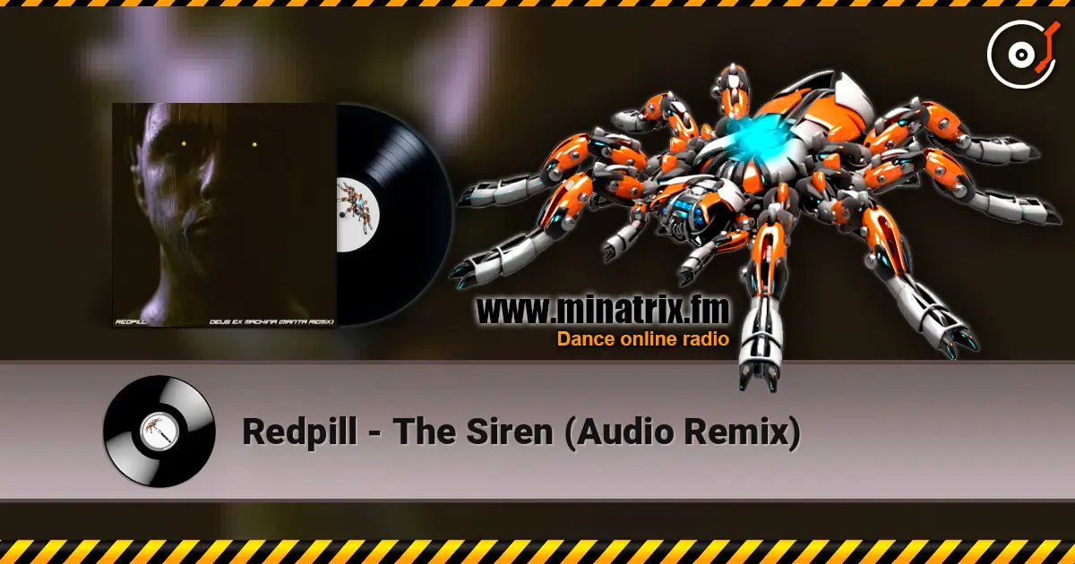 Redpill - The Siren (Audio Remix) escuchar online en alta calidad | Minatrix.FM