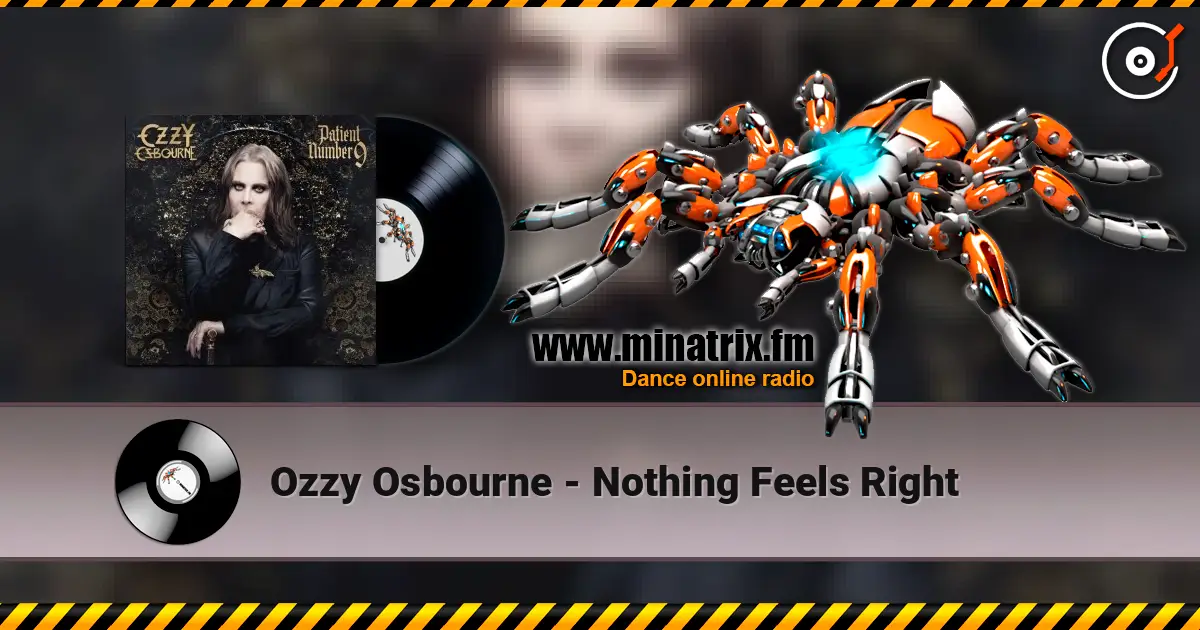 Ozzy Osbourne - Nothing Feels Right escuchar online en alta calidad | Minatrix.FM