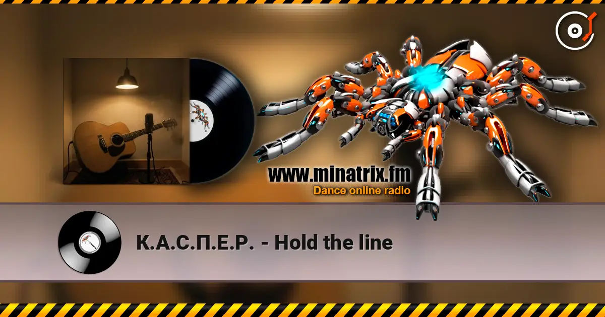 К.А.С.П.Е.Р. - Hold the line escuchar online en alta calidad | Minatrix.FM