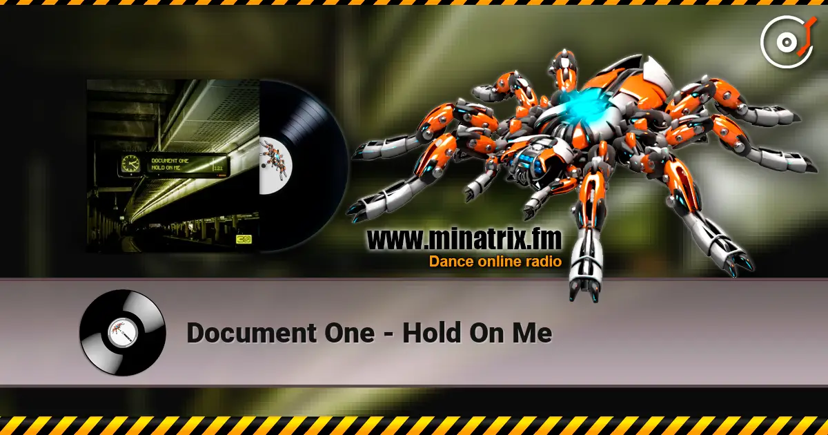 Document One - Hold On Me escuchar online en alta calidad | Minatrix.FM
