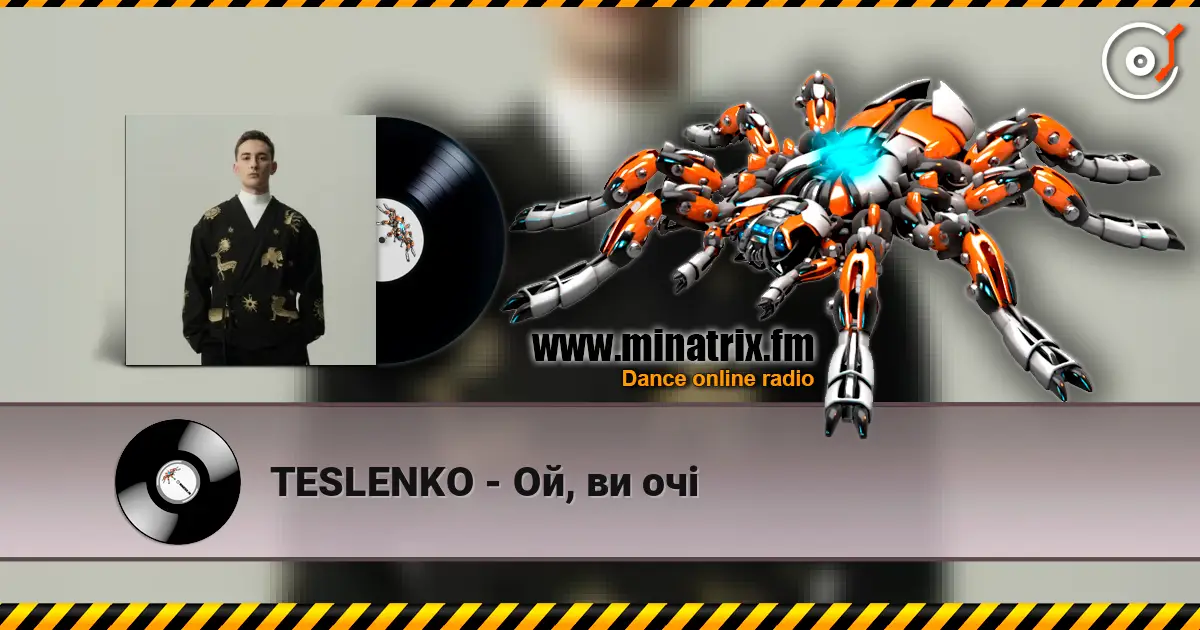 TESLENKO - Ой, ви очі escuchar online en alta calidad | Minatrix.FM