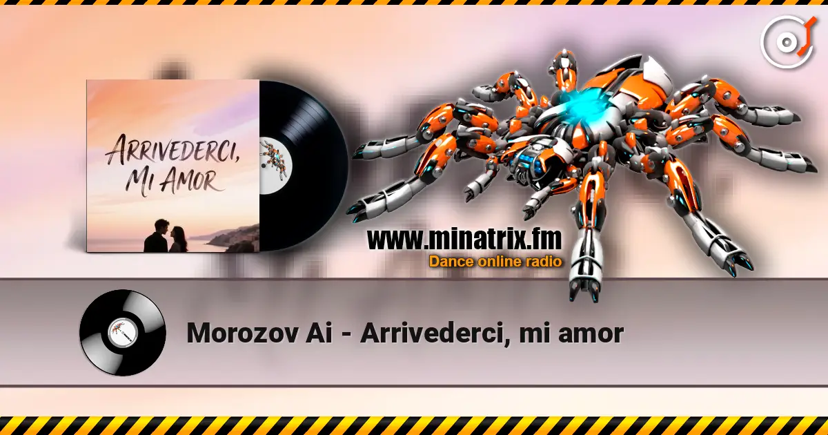 Morozov Ai - Arrivederci, mi amor escuchar online en alta calidad | Minatrix.FM