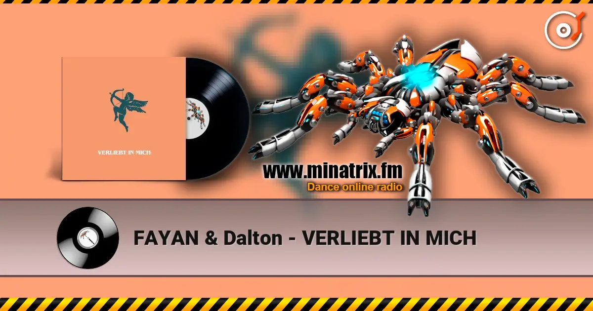 FAYAN & Dalton - VERLIEBT IN MICH escuchar online en alta calidad | Minatrix.FM