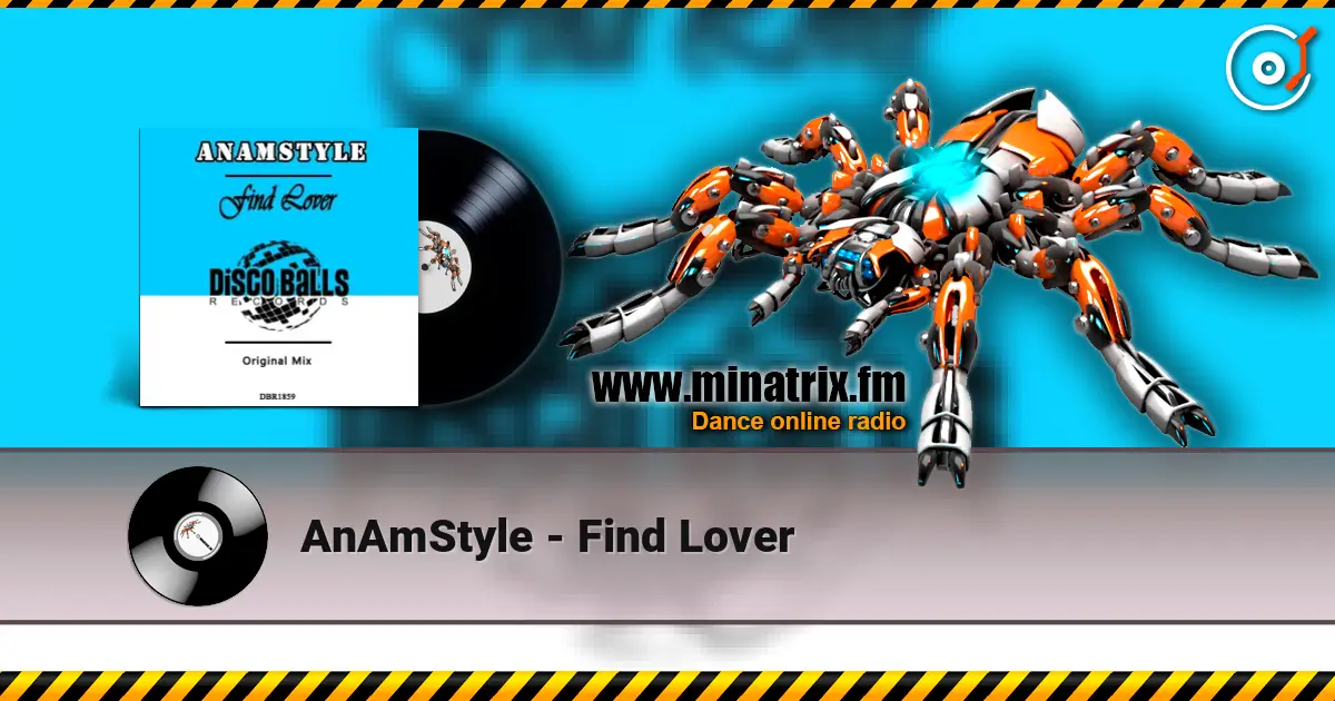 AnAmStyle - Find Lover escuchar online en alta calidad | Minatrix.FM