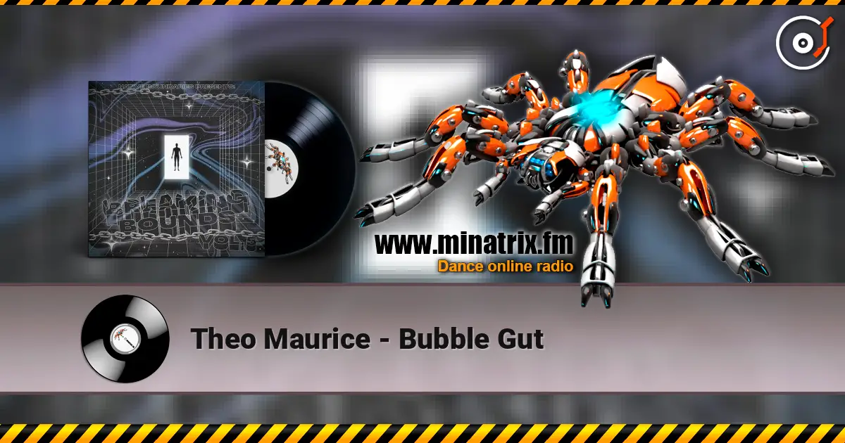 Theo Maurice - Bubble Gut escuchar online en alta calidad | Minatrix.FM