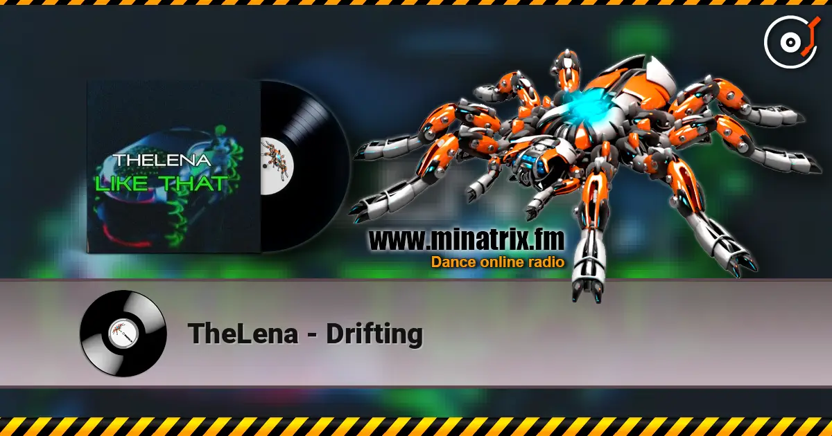 TheLena - Drifting escuchar online en alta calidad | Minatrix.FM