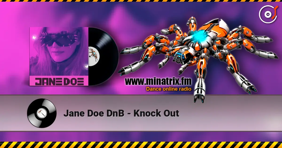 Jane Doe DnB - Knock Out escuchar online en alta calidad | Minatrix.FM