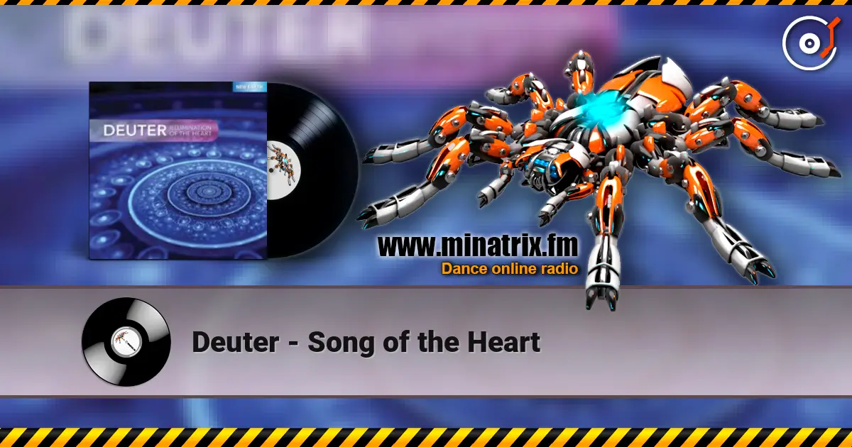 Deuter - Song of the Heart escuchar online en alta calidad | Minatrix.FM