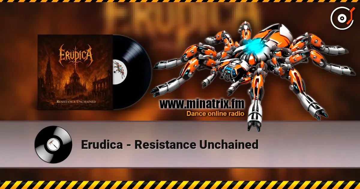 Erudica - Resistance Unchained escuchar online en alta calidad | Minatrix.FM