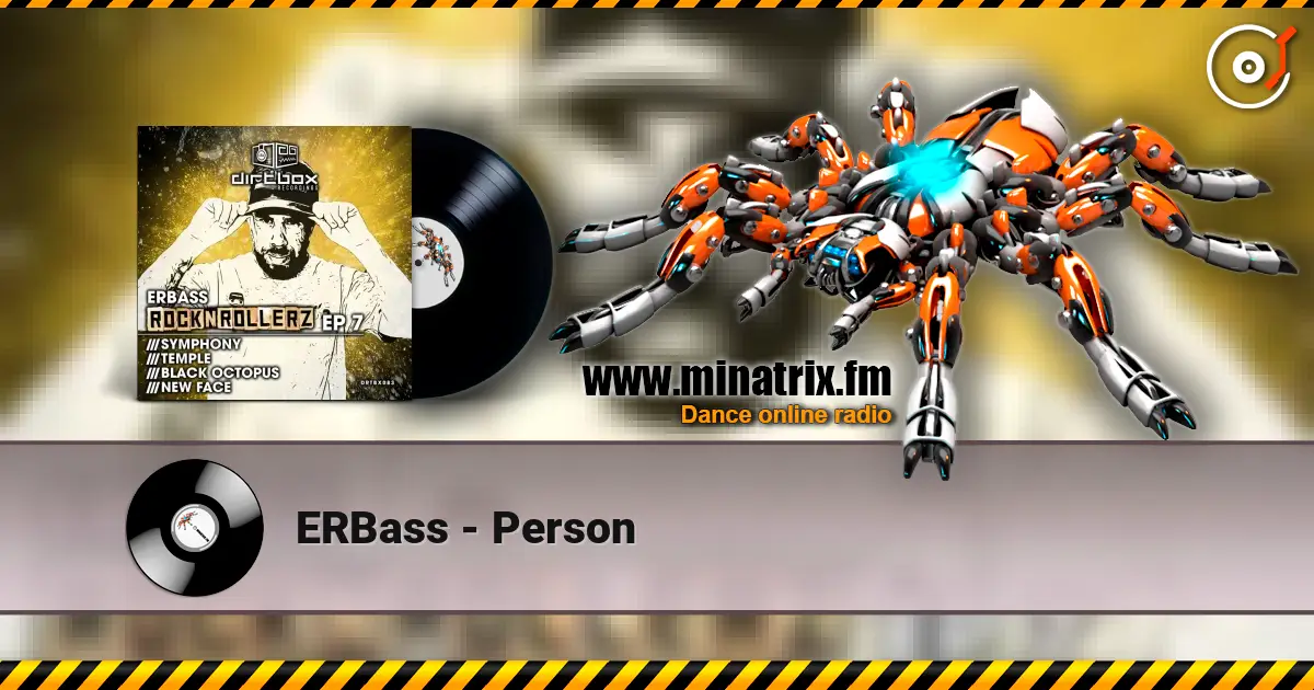 ERBass - Person escuchar online en alta calidad | Minatrix.FM