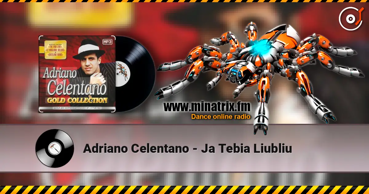 Adriano Celentano - Ja Tebia Liubliu escuchar online en alta calidad | Minatrix.FM