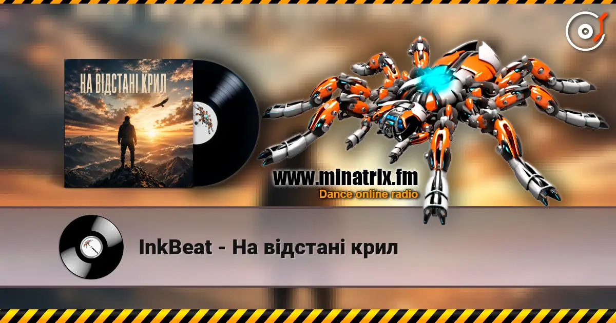 InkBeat - На відстані крил escuchar online en alta calidad | Minatrix.FM
