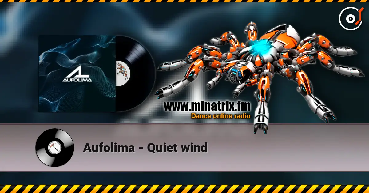 Aufolima - Quiet wind escuchar online en alta calidad | Minatrix.FM
