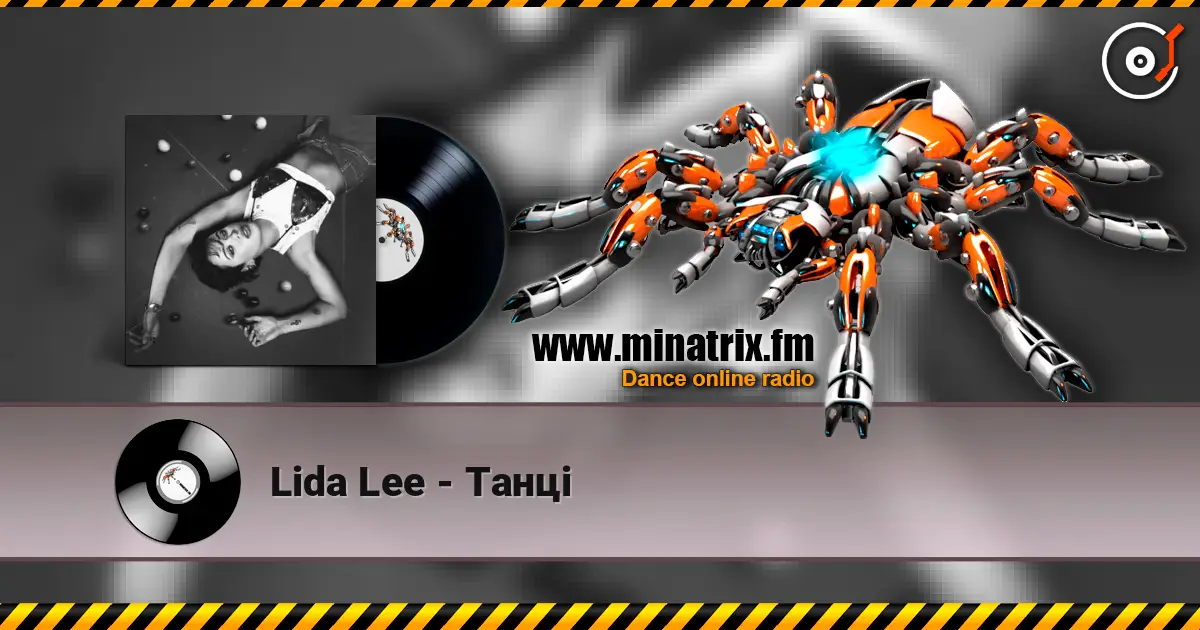 Lida Lee - Танці escuchar online en alta calidad | Minatrix.FM