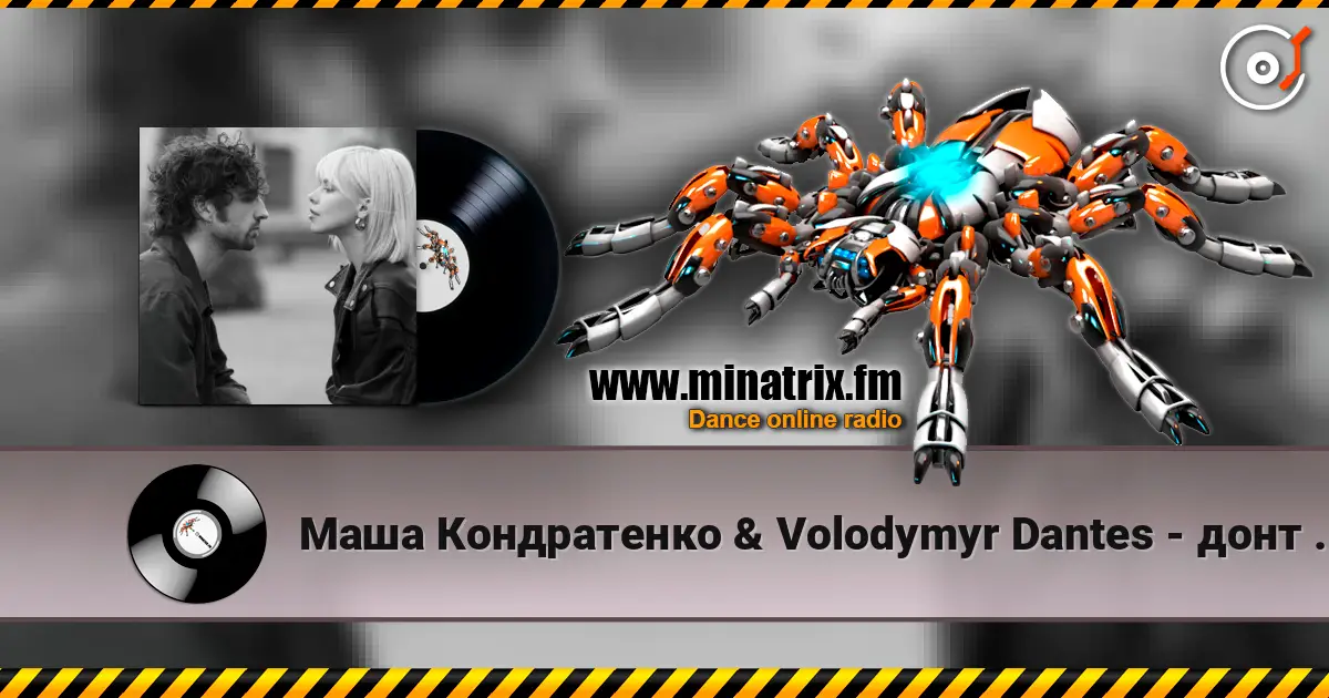 Маша Кондратенко & Volodymyr Dantes - донт тач escuchar online en alta calidad | Minatrix.FM