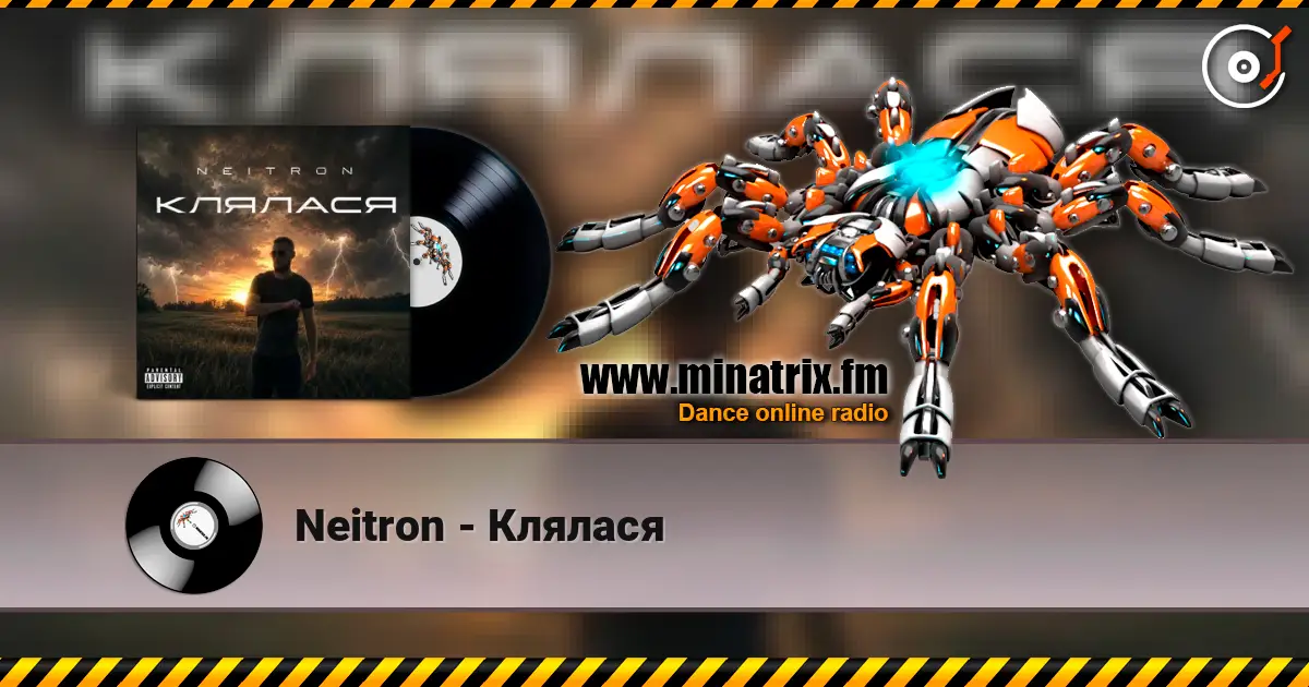 Neitron - Клялася escuchar online en alta calidad | Minatrix.FM