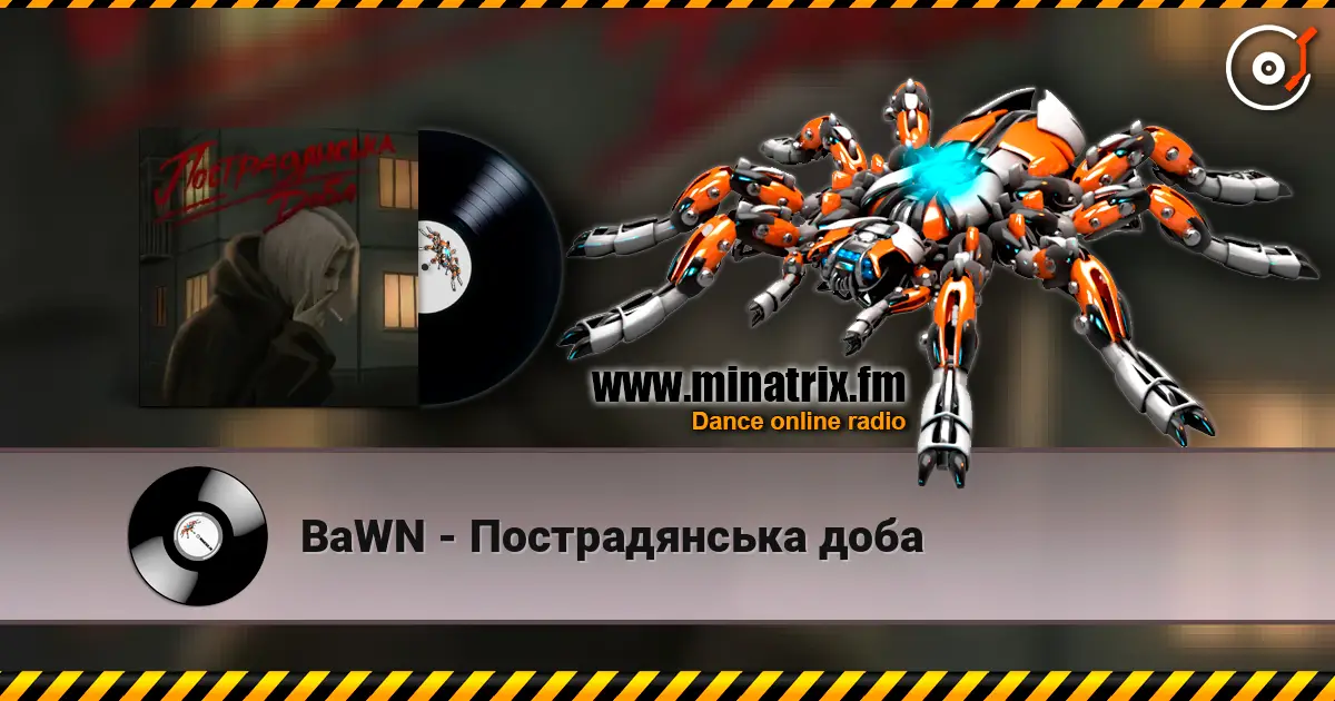 BaWN - Пострадянська доба escuchar online en alta calidad | Minatrix.FM
