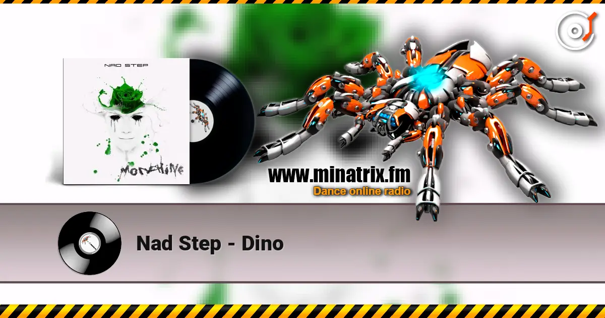 Nad Step - Dino escuchar online en alta calidad | Minatrix.FM