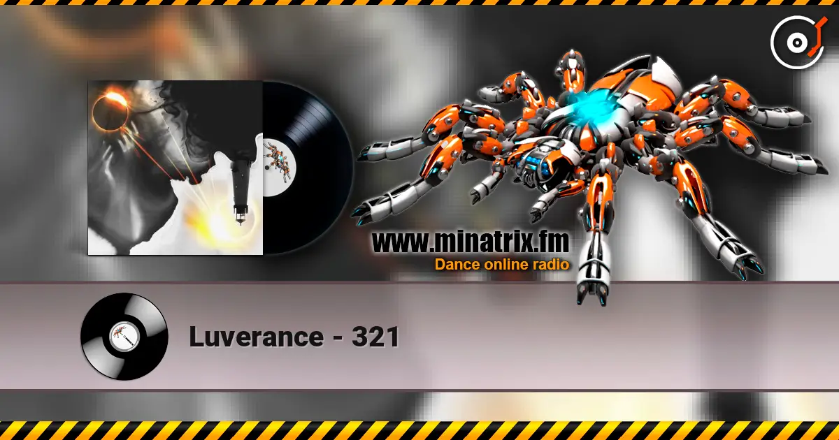Luverance - 321 escuchar online en alta calidad | Minatrix.FM
