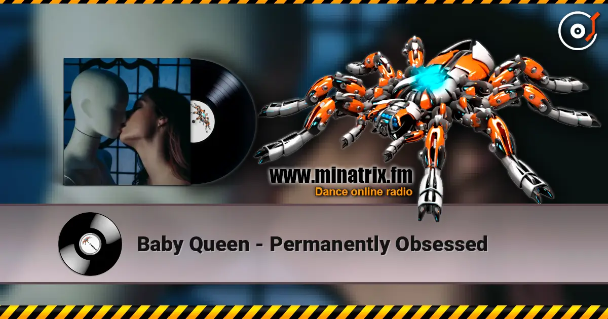 Baby Queen - Permanently Obsessed escuchar online en alta calidad | Minatrix.FM
