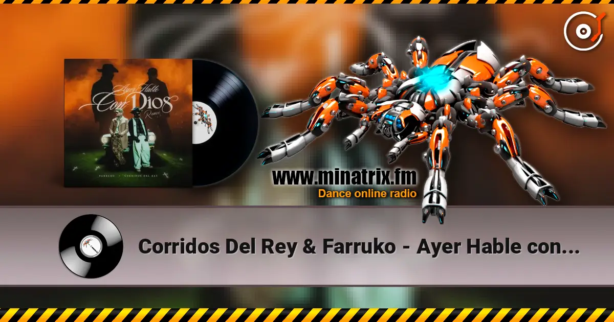 Corridos Del Rey & Farruko - Ayer Hable con Dios (Remix) escuchar online en alta calidad | Minatrix.FM