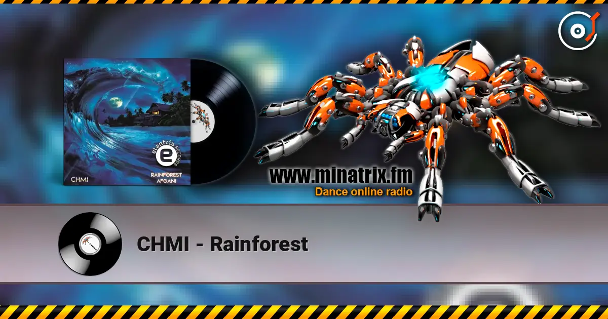 CHMI - Rainforest escuchar online en alta calidad | Minatrix.FM