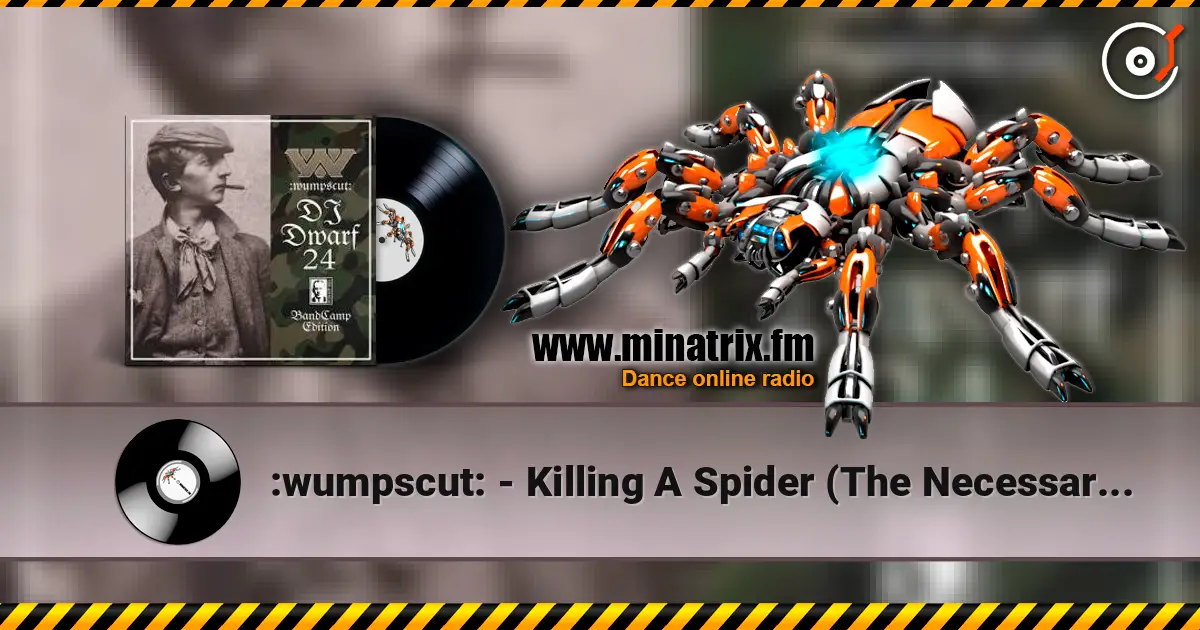 :wumpscut: - Killing A Spider (The Necessary Evil MDMA Remix) escuchar online en alta calidad | Minatrix.FM