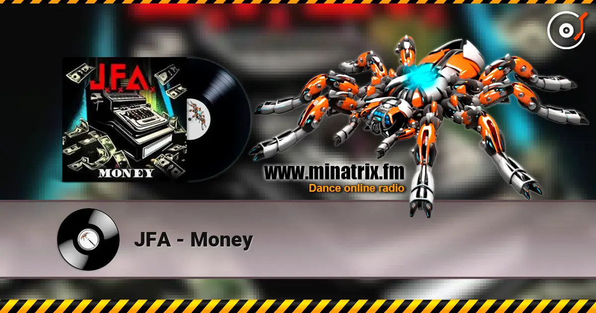 JFA - Money escuchar online en alta calidad | Minatrix.FM